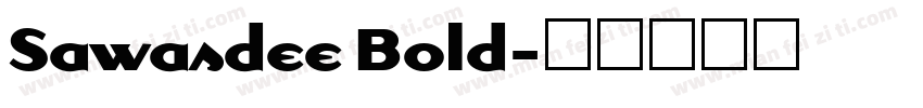 Sawasdee Bold字体转换